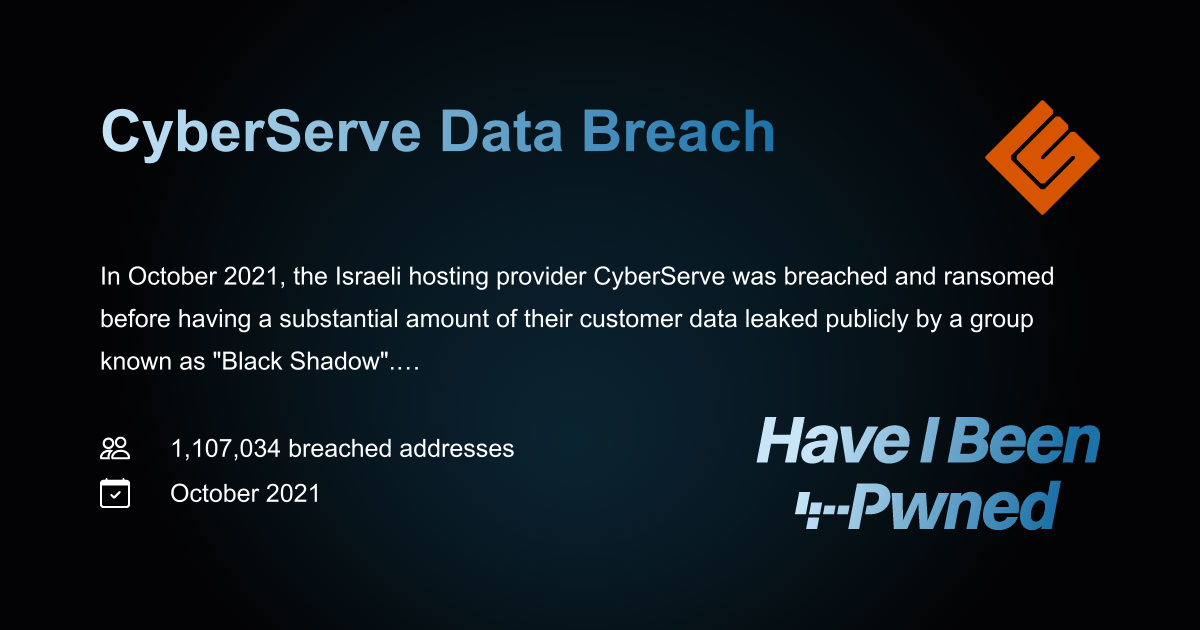Have I Been Pwned: CyberServe Data Breach