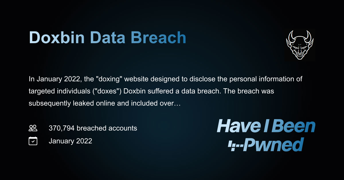 Have I Been Pwned: Doxbin Data Breach