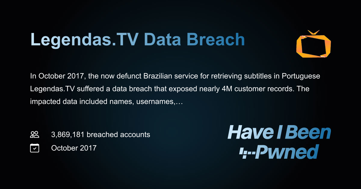 Have I Been Pwned Legendas.TV Data Breach