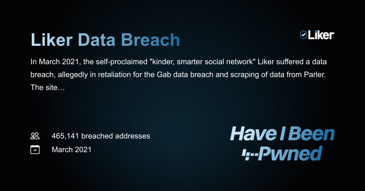Have I Been Pwned: Liker Data Breach