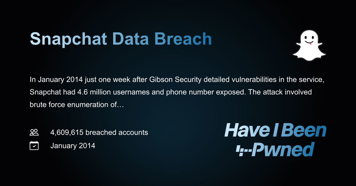 Have I Been Pwned: Snapchat Data Breach